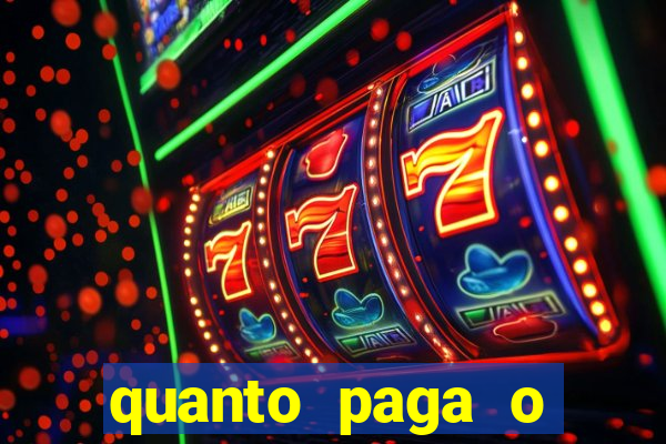quanto paga o duque da quina com 6 dezenas